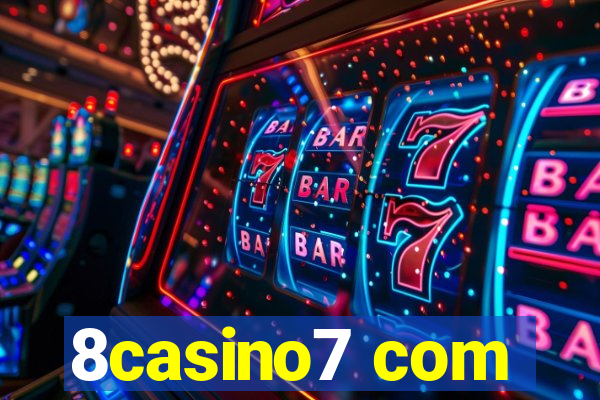 8casino7 com